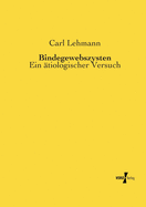 Bindegewebszysten: Ein ?tiologischer Versuch