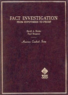 Binder and Bergman's Fact Investigation: From Hypothesis to Proof - Binder, David A, and Bergman, Paul, Jd