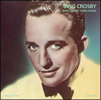 Bing Crosby Sings Again - Bing Crosby