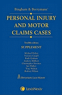 Bingham and Berrymans' Personal Injury and Motor Claims Cases: Supplement