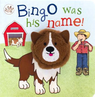 Bingo Was His Name! Finger Puppet Book - Parragon Books Ltd