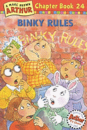 Binky Rules: A Marc Brown Arthur Chapter Book 24