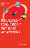 Bio-Inspired Computation in Unmanned Aerial Vehicles