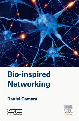 Bio-Inspired Networking - Cmara, Daniel