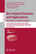 Bio-inspired Systems and Applications: from Robotics to Ambient Intelligence: 9th International Work-Conference on the Interplay Between Natural and Artificial Computation, IWINAC 2022, Puerto de la Cruz, Tenerife, Spain, May 31 - June 3, 2022...