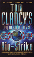 Bio-strike - Clancy, Tom, and Greenberg, Martin, and Preisler, Jerome