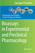 Bioassays in Experimental and Preclinical Pharmacology