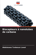 Biocapteurs ? nanotubes de carbone