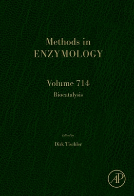 Biocatalysis: Volume 714 - Tischler, Dirk