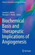 Biochemical Basis and Therapeutic Implications of Angiogenesis