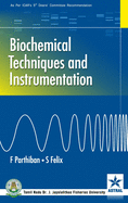 Biochemical Techniques and Instrumentation