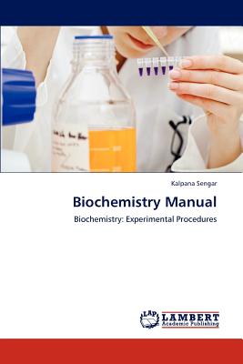 Biochemistry Manual - Sengar, Kalpana