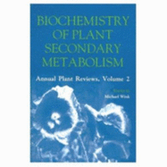 Biochemistry of Plant Secondary Metabolism