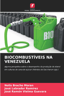 Biocombust?veis Na Venezuela