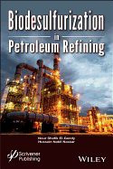 Biodesulfurization in Petroleum Refining