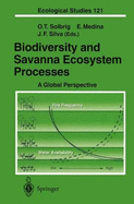 Biodiversity and Savanna Ecosystem Processes: A Global Perspective