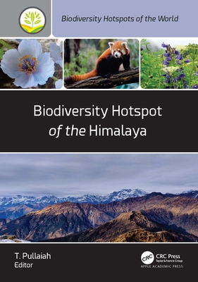 Biodiversity Hotspot of the Himalaya - Pullaiah, T (Editor)