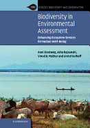 Biodiversity in Environmental Assessment: Enhancing Ecosystem Services for Human Well-Being