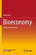 Bioeconomy: Theory and Practice