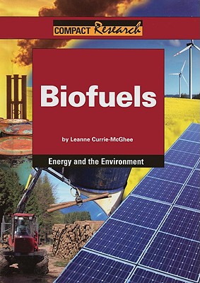 Biofuels - Currie-McGhee, Leanne K