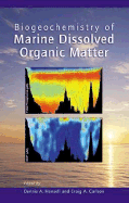 Biogeochemistry of Marine Dissolved Organic Matter