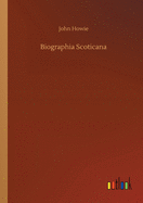 Biographia Scoticana