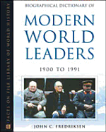 Biographical Dictionary of Modern World Leaders Set, 2-Volumes - John C Fredriksen, and Fredriksen, John C