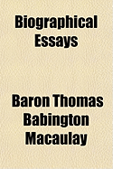 Biographical Essays