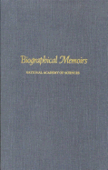 Biographical Memoirs: Volume 64 - National Academy of Sciences