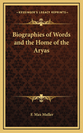 Biographies of Words and the Home of the Aryas