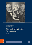 Biographisches Lexikon Fur Pommern: Band 3