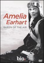 Biography: Amelia Earhart