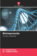 Bioimpress?o