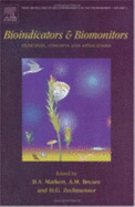 Bioindicators and Biomonitors - Hammond, P W, and Markert, B a (Editor), and Breure, A M (Editor)