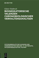 Bioindikatorische Valenzen chronobiologischer Verhaltensanalysen