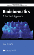 Bioinformatics: A Practical Approach