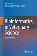 Bioinformatics in Veterinary Science: Vetinformatics