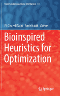 Bioinspired Heuristics for Optimization