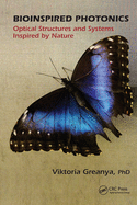 Bioinspired Photonics: Optical Structures and Systems Inspired by Nature
