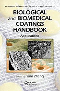 Biological and Biomedical Coatings Handbook: Applications