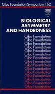 Biological Asymmetry and Handedness - No. 162 - CIBA Foundation Symposium