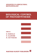 Biological Control of Photosynthesis: Proceedings of a Conference Held at the 'Limburgs Universitair Centrum', Diepenbeek, Belgium, 26-30 August 1985