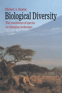 Biological Diversity: The Coexistence of Species