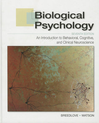 Biological Pyschology - Breedlove, Marc