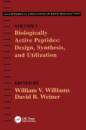 Biologically Active Peptides: Design, Synthesis and Utilization