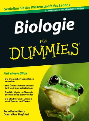 Biologie Fur Dummies - Kratz, Rene Fester, and Siegfried, Donna Rae