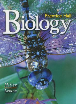 Biology by Miller & Levine 1e Student Edition 2002c - Miller, Kenneth