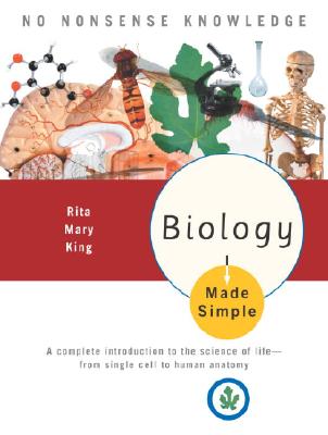 Biology Made Simple - King, Rita Mary