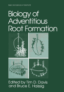 Biology of Adventitious Root Formation