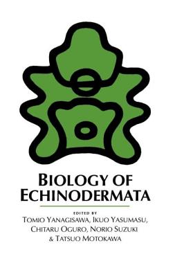 Biology of Echinodermata - Yanagisawa, T